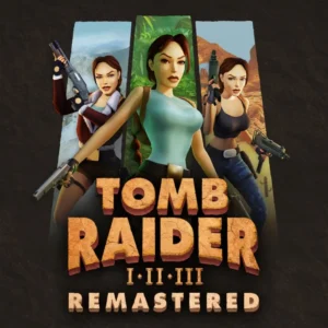 Tomb Raider I-III Remastered Tomb Raider I-III Remastered PS4 PS5