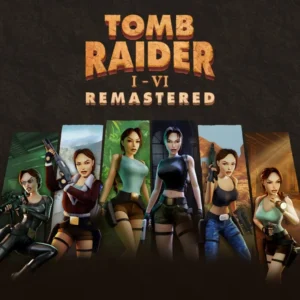 Tomb Raider I-VI Remastered Tomb Raider I-VI Remastered PS4 PS5