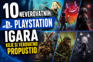 10 neverovatnih PlayStation igara koje si verovatno propustio
